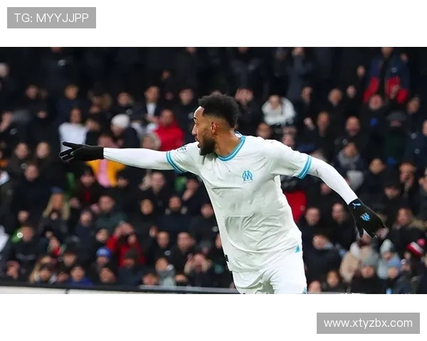 法甲马赛新援赛季表现评估与未来发展潜力